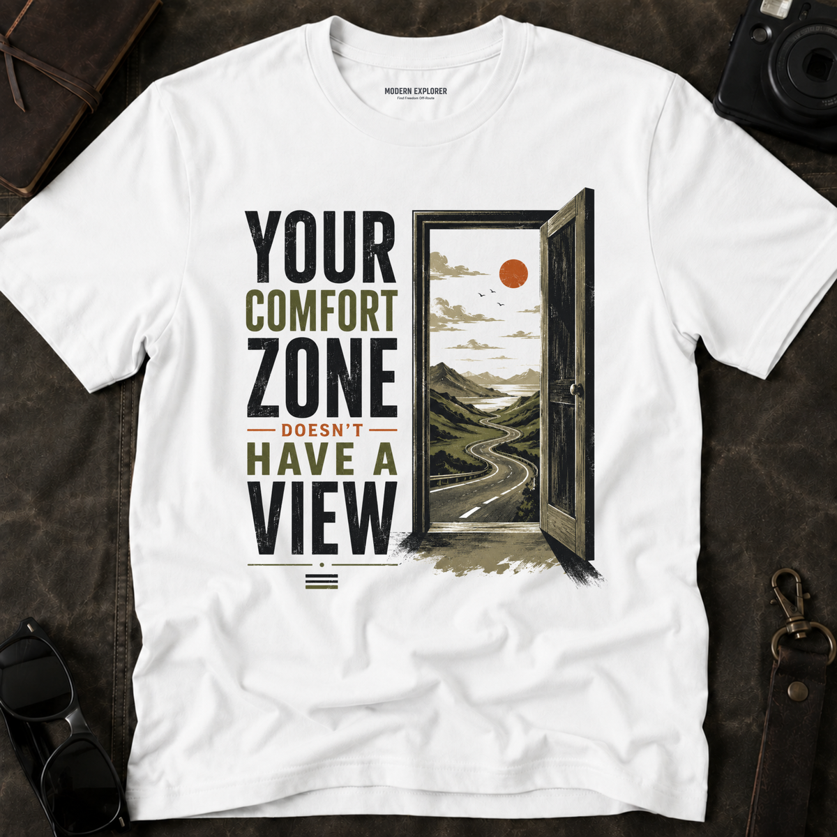 “Your Comfort Zone Doesn’t Have a View” Adventure Tee