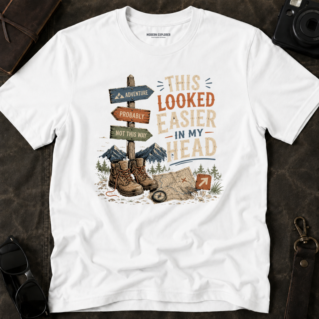 This Looked Easier in my Head T-Shirt