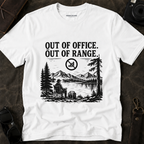 Out of Office Out of Range T‑Shirt