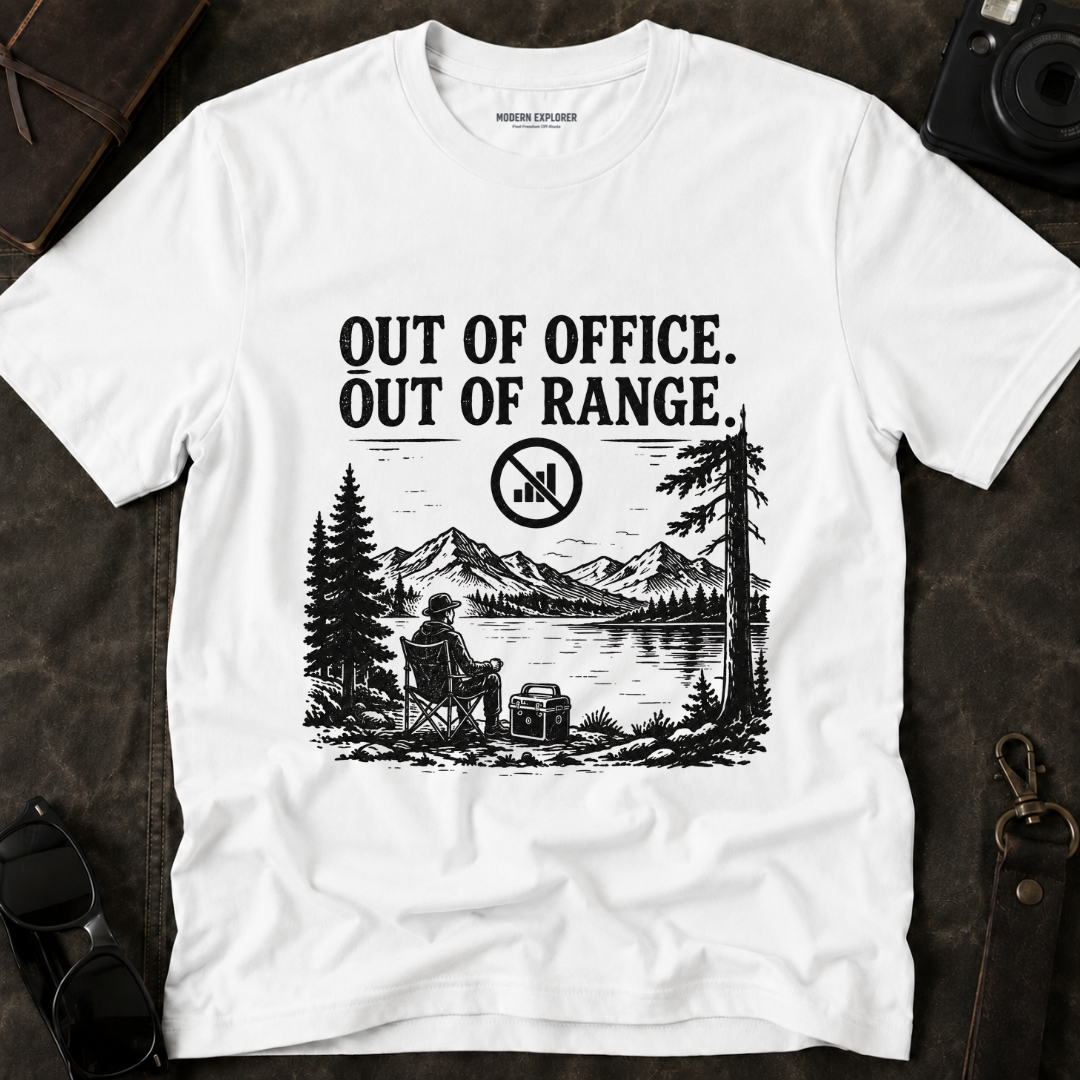 Out of Office Out of Range T‑Shirt