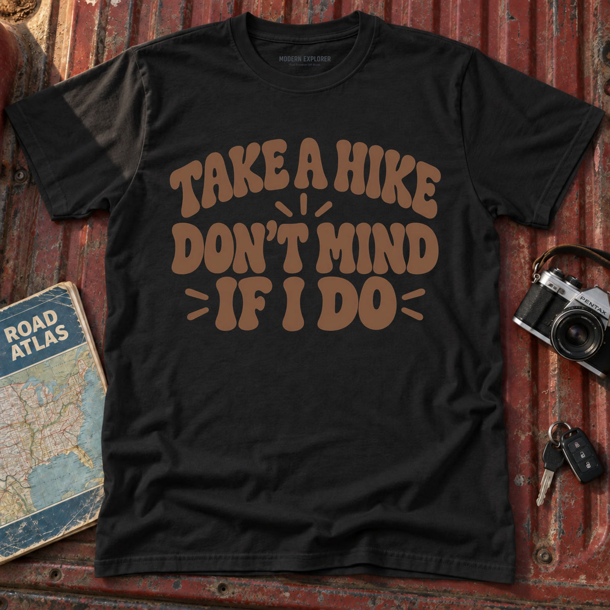 "Take a Hike, Don't Mind if I Do" Graphic Tee