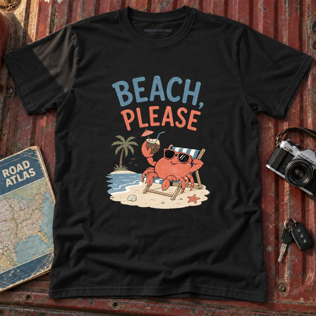 'Beach, Please' T-Shirt