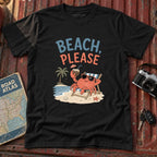 'Beach, Please' T-Shirt
