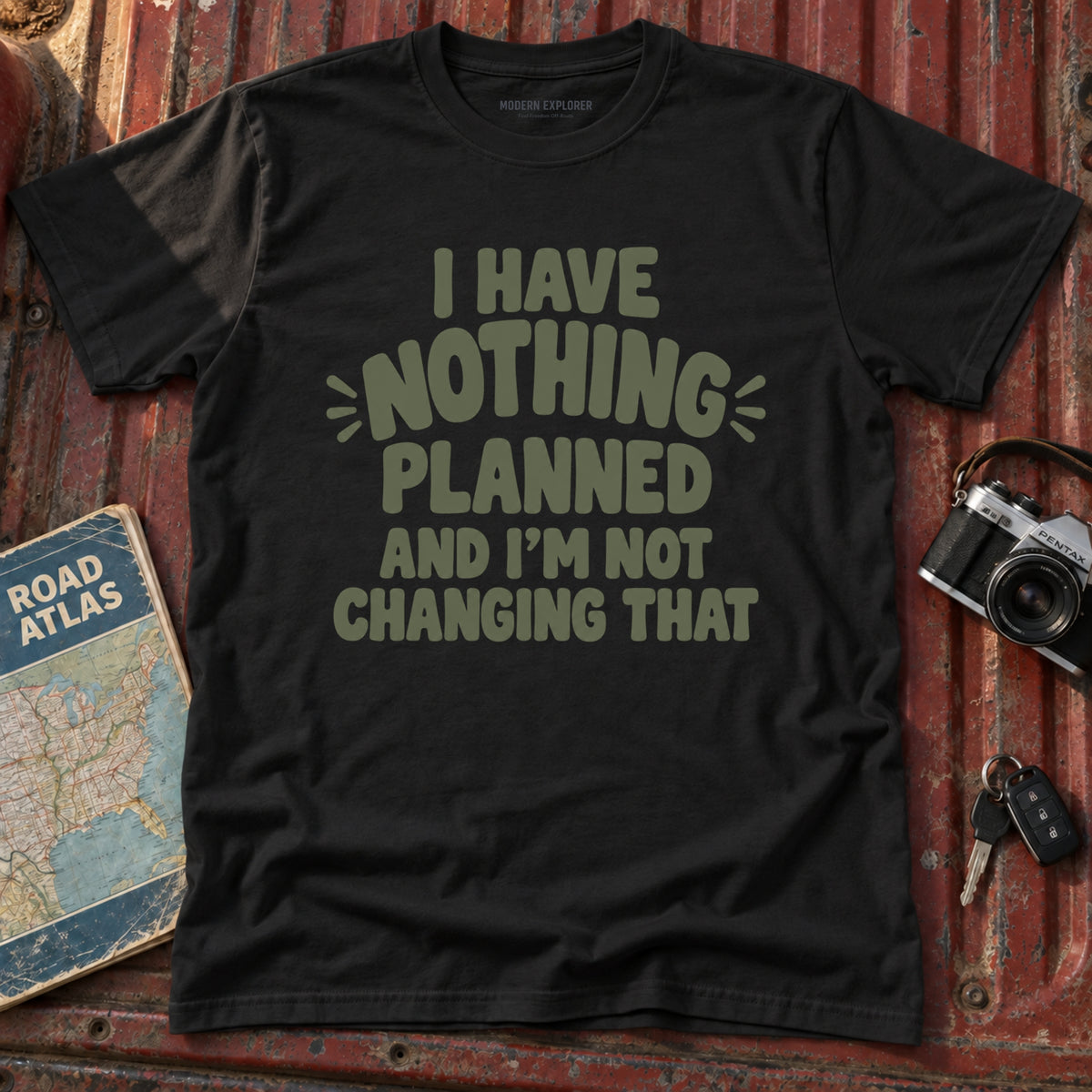 "I have Nothing Planned and I'm Not Changing That" Graphic Tee