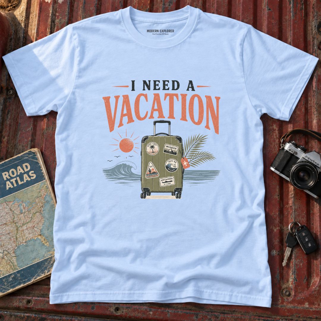 I Need a Vacation Graphic Tee