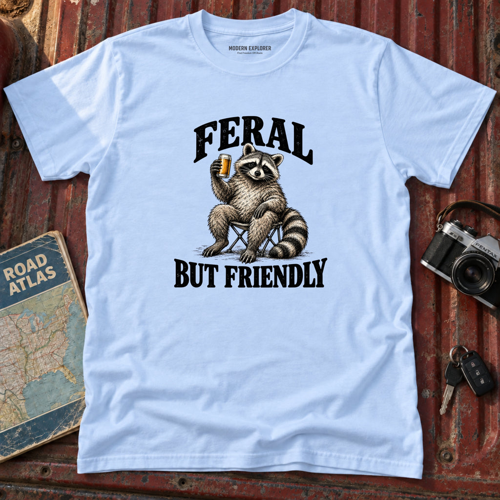"Feral But friendly" Tee