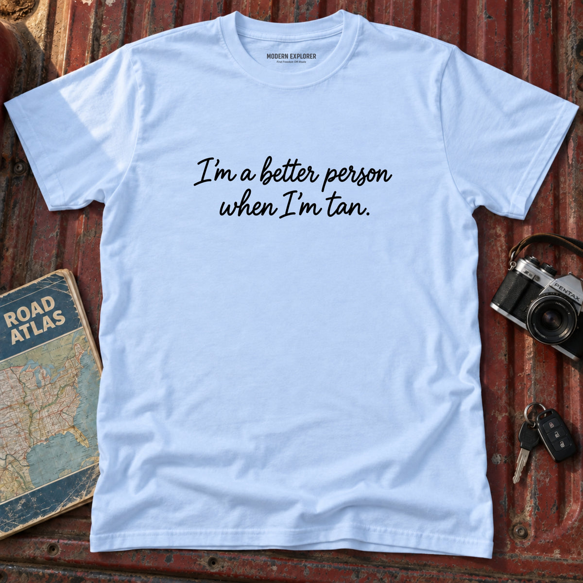 "I'm a Better Person When I'm Tan" Tee