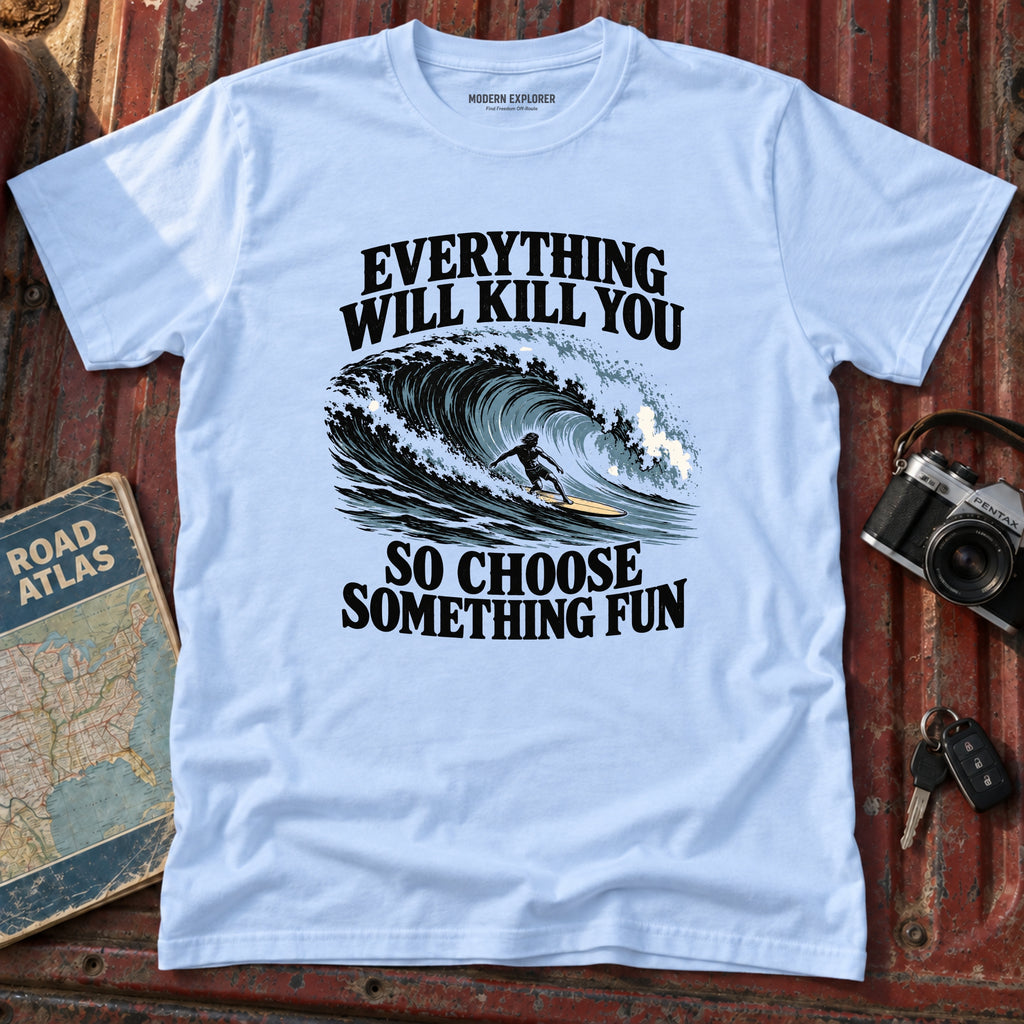 'Choose Something Fun' Surf Tee