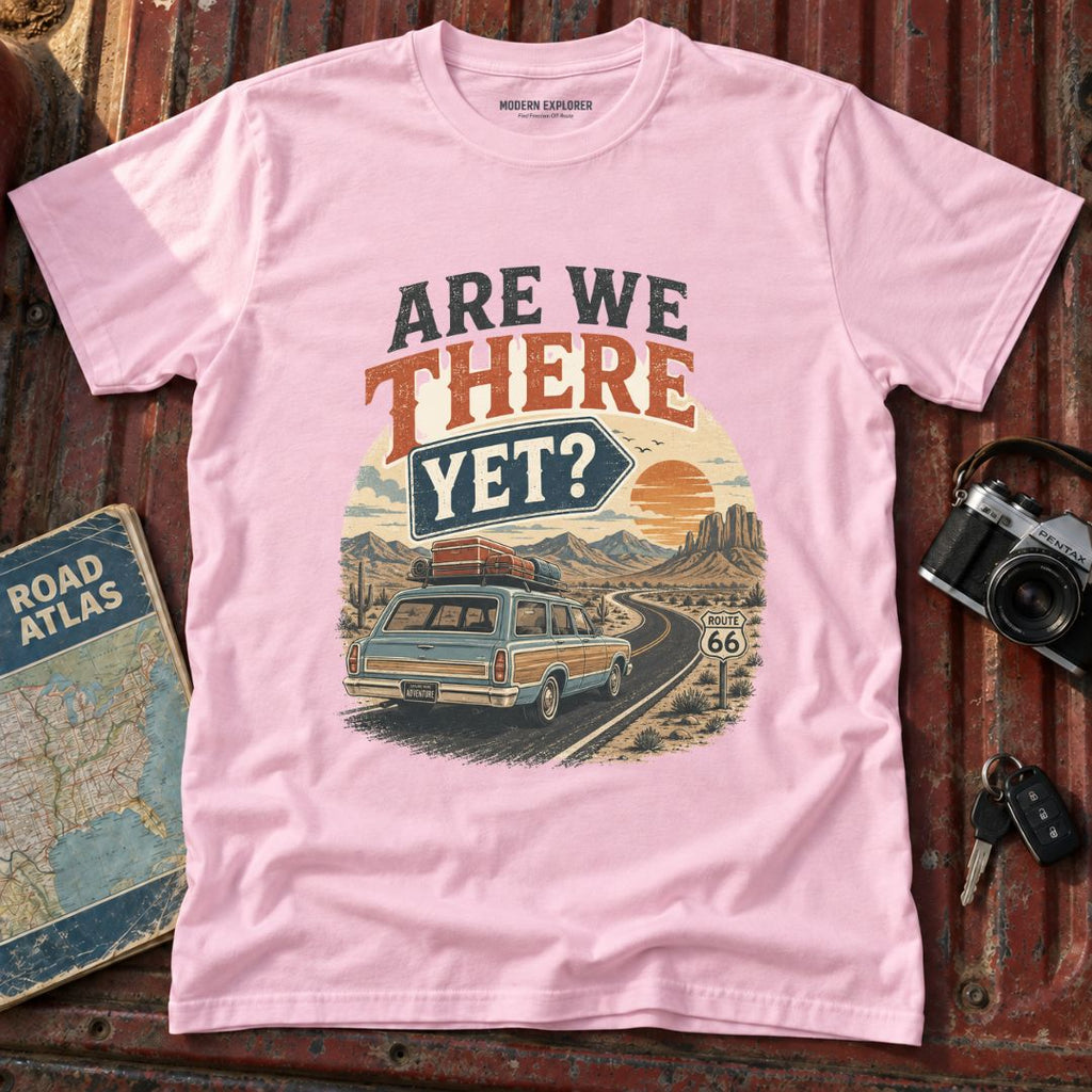 Are We There Yet? Adventure Tee