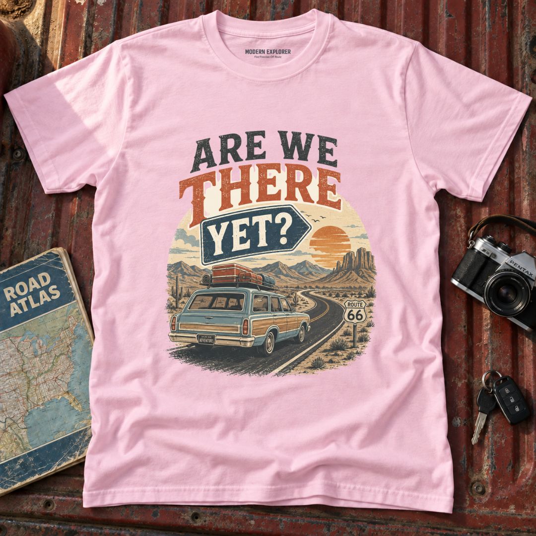 Are We There Yet? Adventure Tee