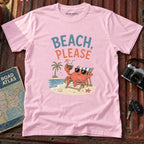 'Beach, Please' T-Shirt