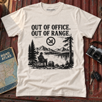 Out of Office Out of Range T‑Shirt