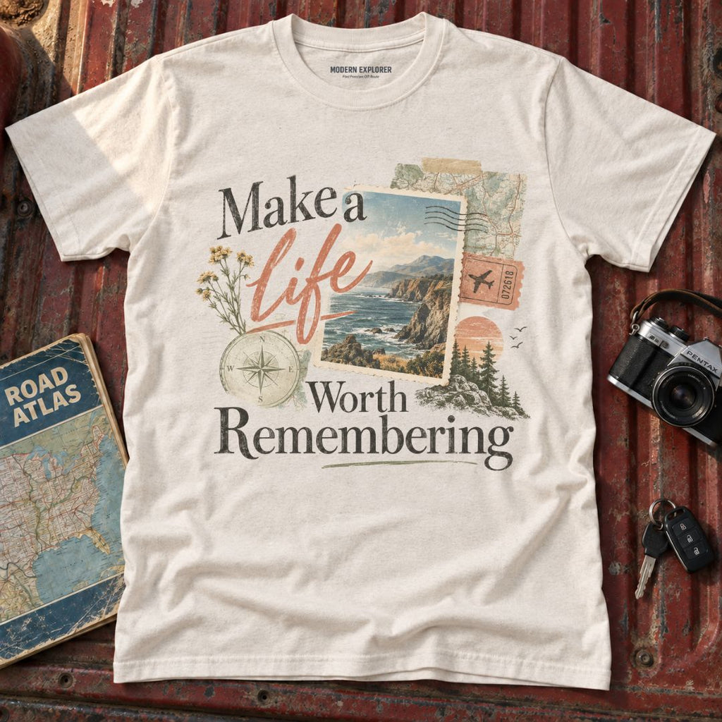 "Make a Life Worth Remembering" Graphic Tee