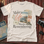 "Make a Life Worth Remembering" Graphic Tee