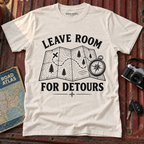 Leave Room for Detours T-Shirt