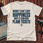 "Money Can't Buy Happiness but it Can Buy Plane Tickets" Graphic Tee