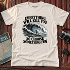 'Choose Something Fun' Surf Tee