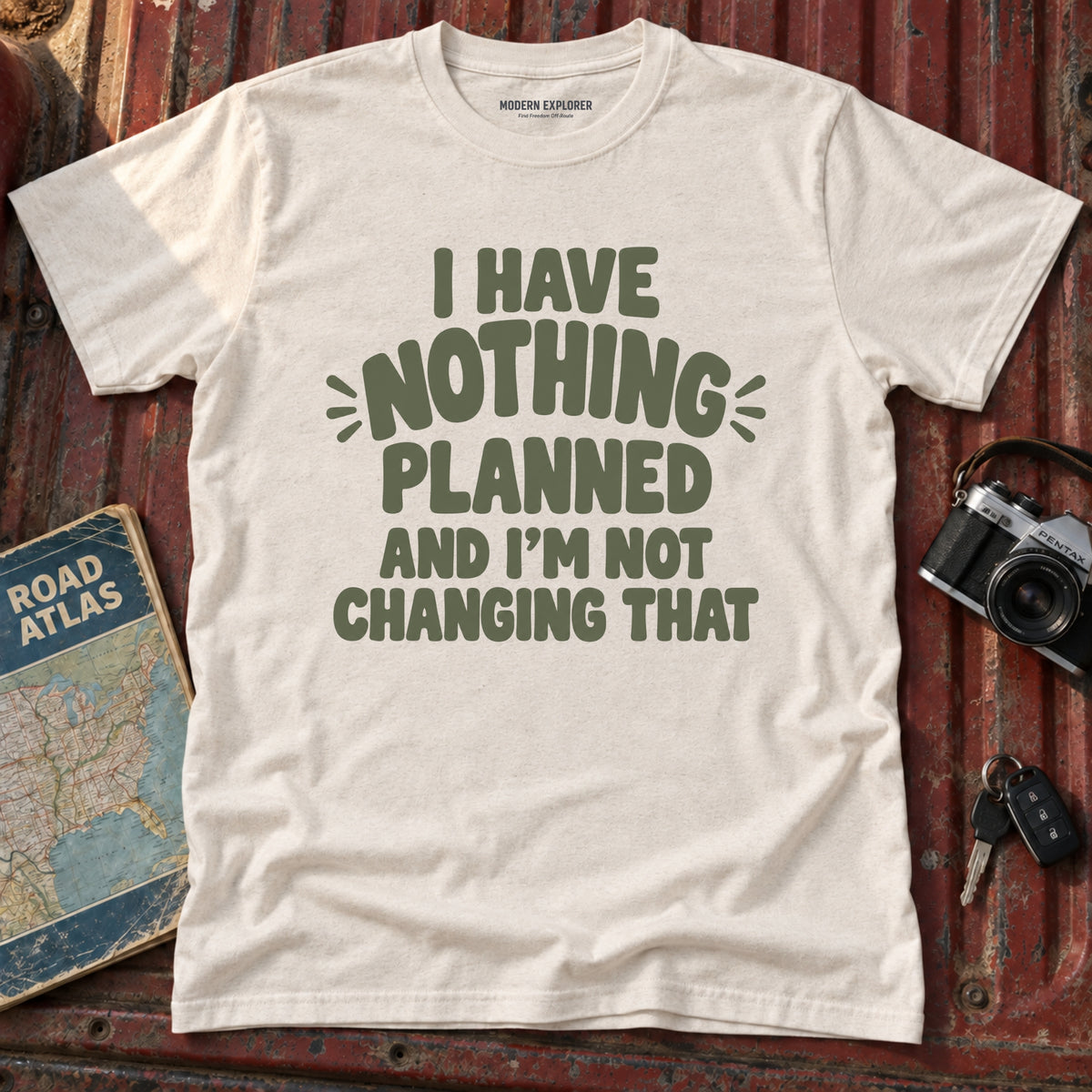 "I have Nothing Planned and I'm Not Changing That" Graphic Tee