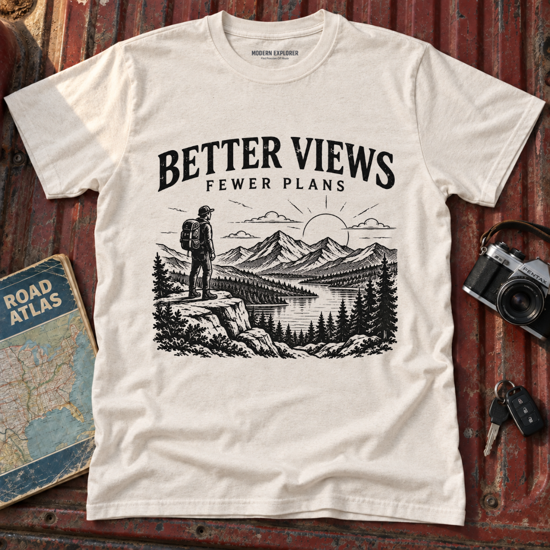 Better Views Fewer Plans Adventure Tee
