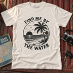 Find Me By The Water T-Shirt