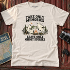 "Take Only Memories Leave Only Ghost Stories" Graphic Tee