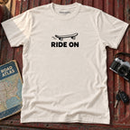 "Ride On" Tee