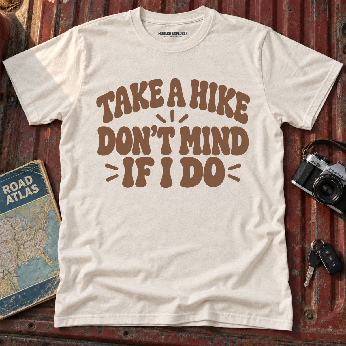 "Take a Hike, Don't Mind if I Do" Graphic Tee