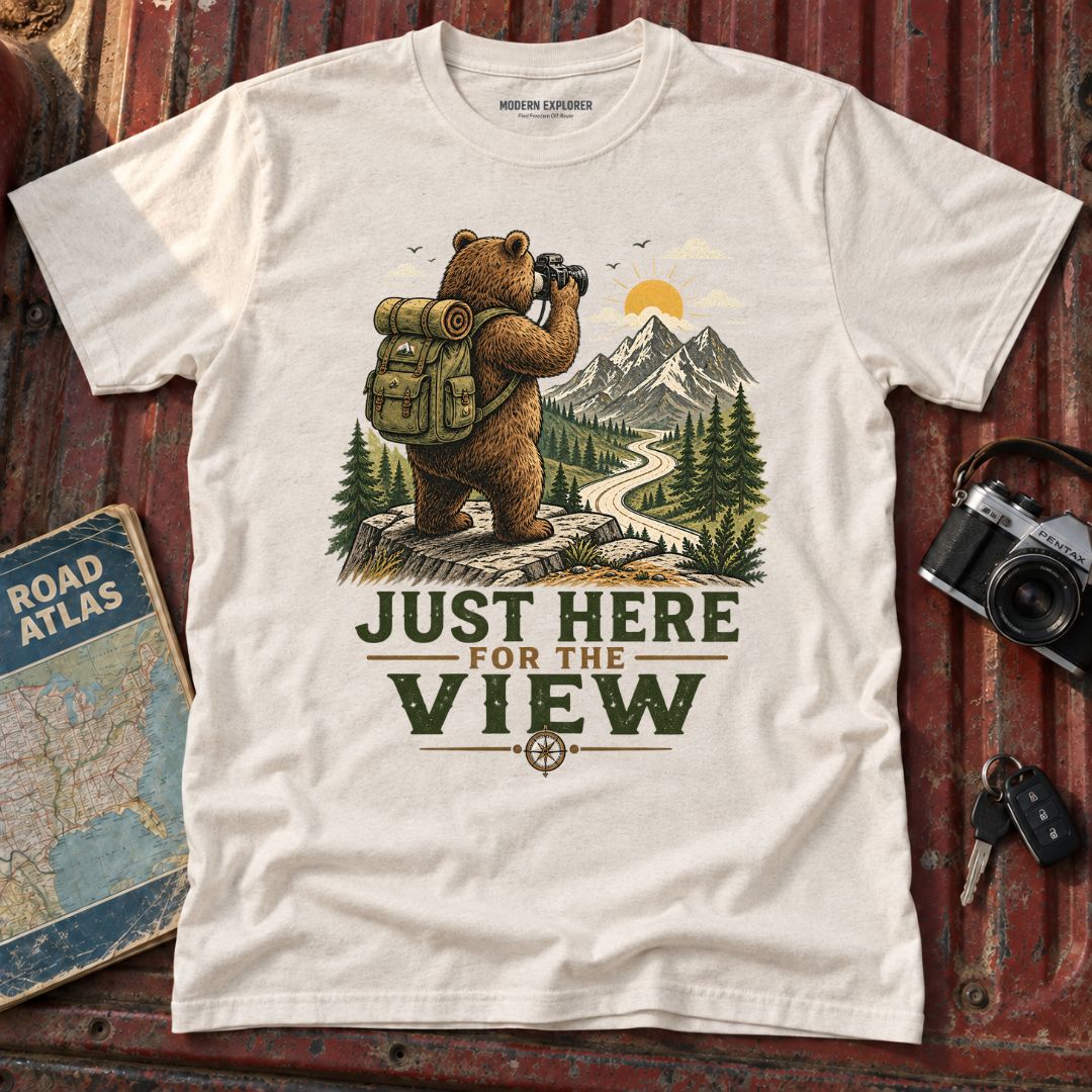 "Just Here for the View" Adventure Tee