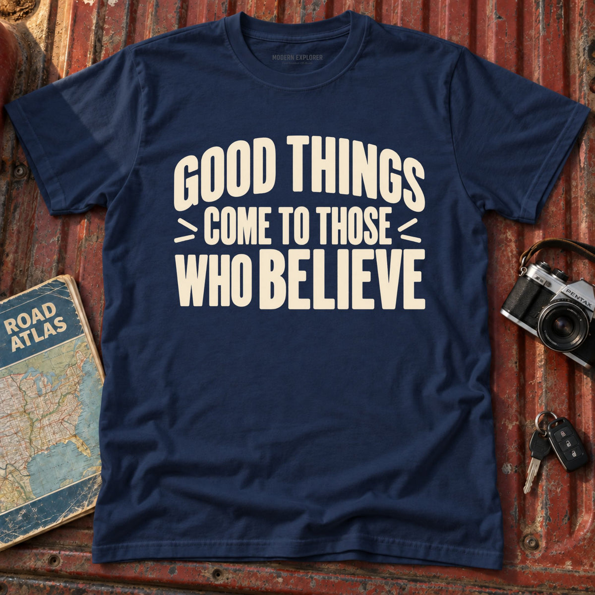 Those Who Believe T-Shirt