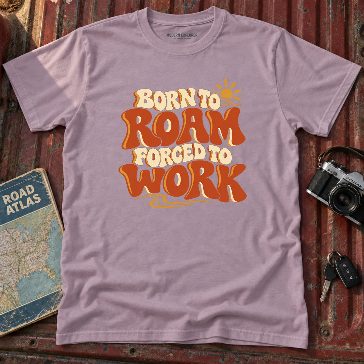 "Born to Roam Forced to Work" Graphic Tee