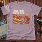 "Just Here for the View" Graphic Tee