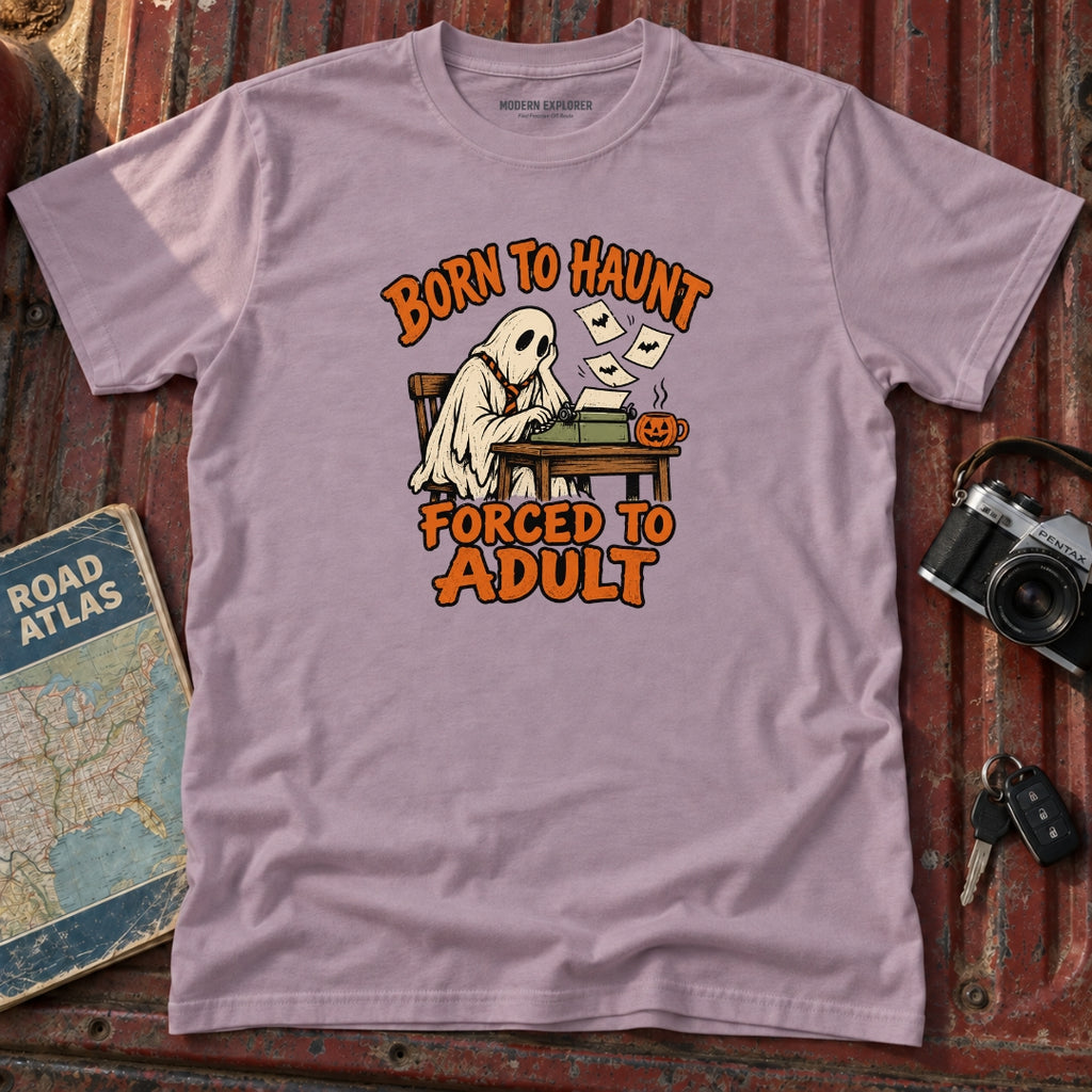 "Born to Haunt Forced to Adult" Halloween Graphic Tee