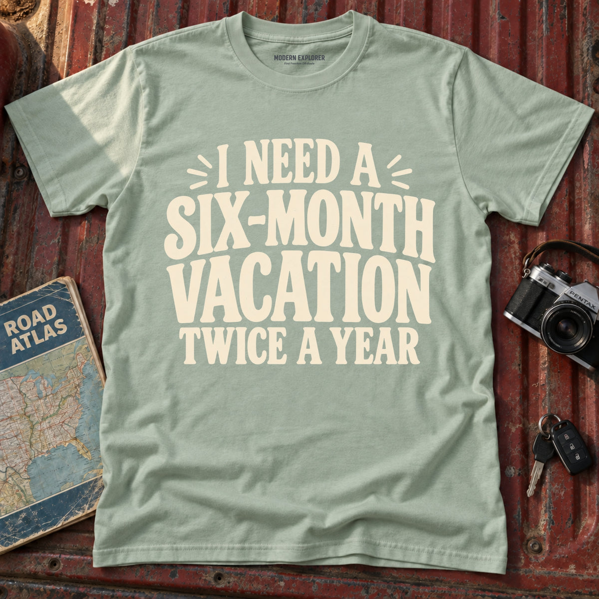 'I Need a Six Month Vacation Twice a Year' T-Shirt