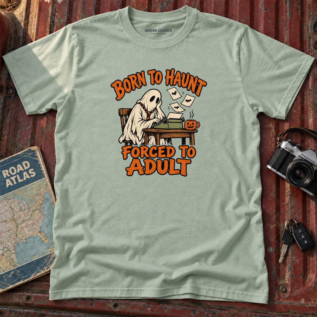 "Born to Haunt Forced to Adult" Halloween Graphic Tee