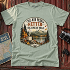 "The Air Feels Better This Time of Year" Fall Tee
