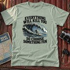 'Choose Something Fun' Surf Tee