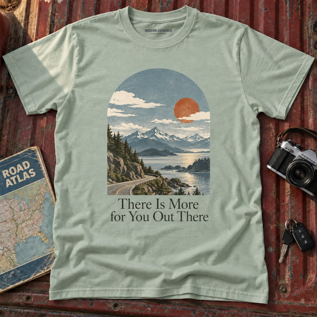 'More for You Out There' Graphic Tee