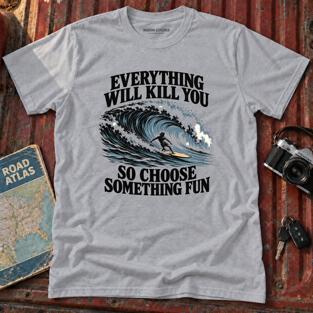 'Choose Something Fun' Surf Tee
