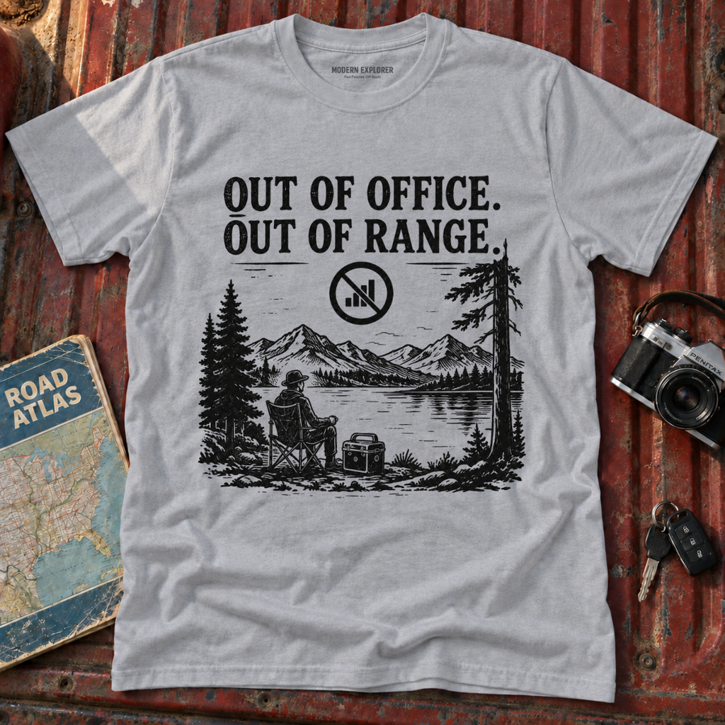 Out of Office Out of Range T‑Shirt