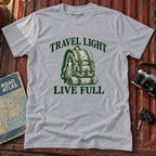 "Travel Light Live Full" Adventure Graphic Tee