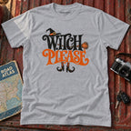 "Witch Please" Halloween Graphic Tee