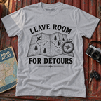 Leave Room for Detours T-Shirt