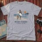 "Right Where I Want To Be" Beach Tee