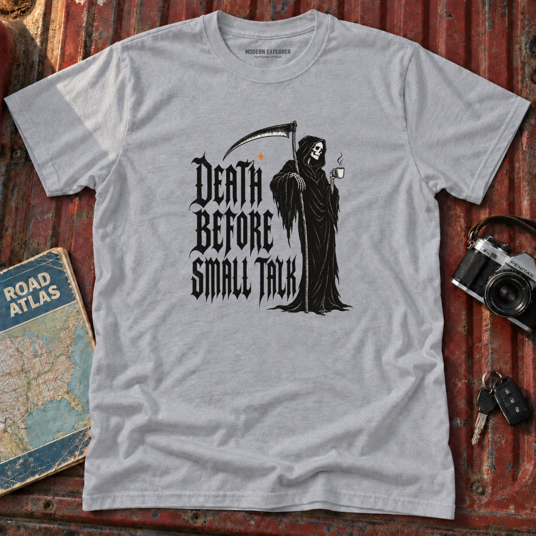 "Death Before Small Talk" Graphic Tee