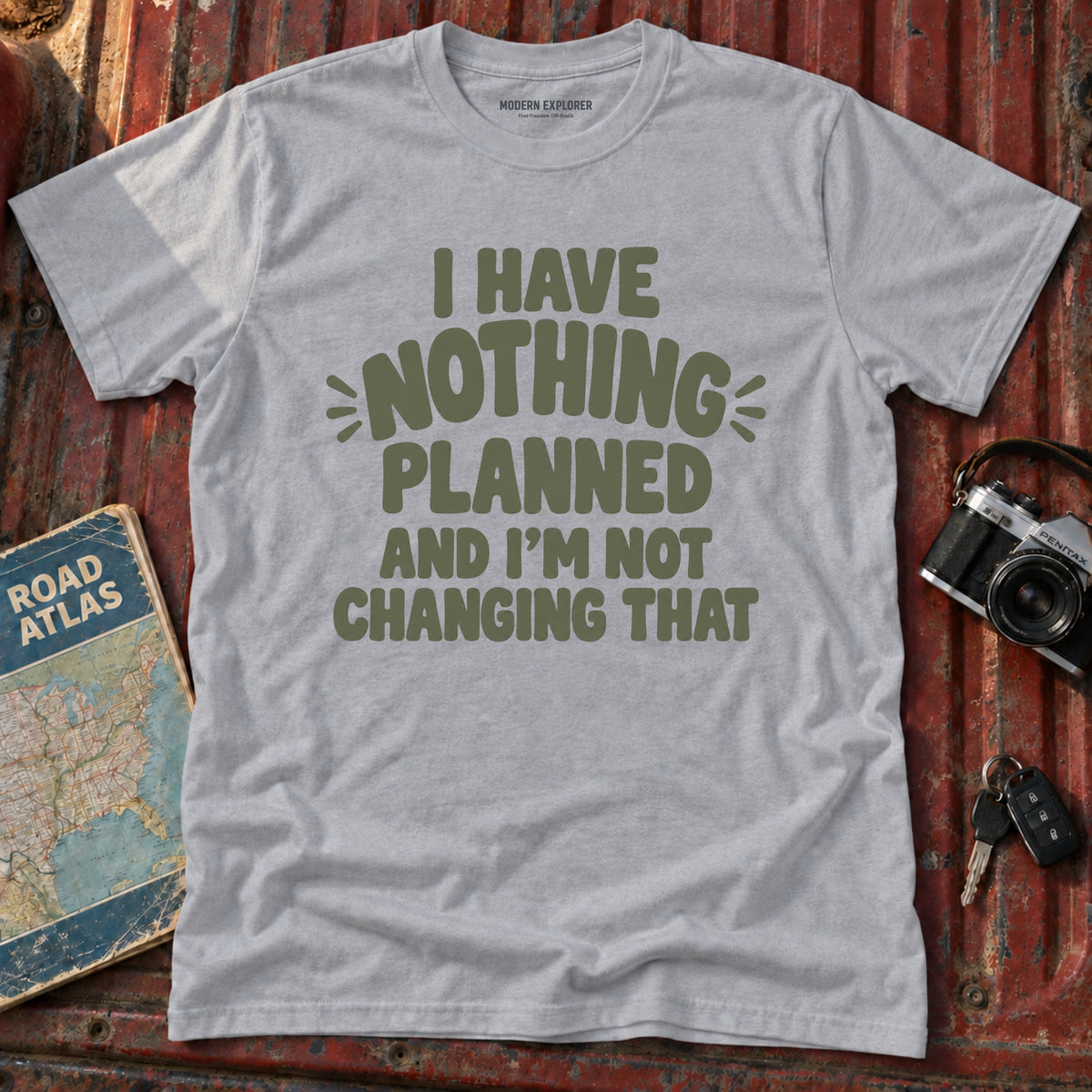 "I have Nothing Planned and I'm Not Changing That" Graphic Tee