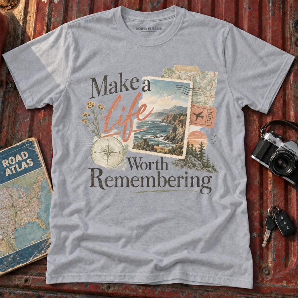"Make a Life Worth Remembering" Graphic Tee