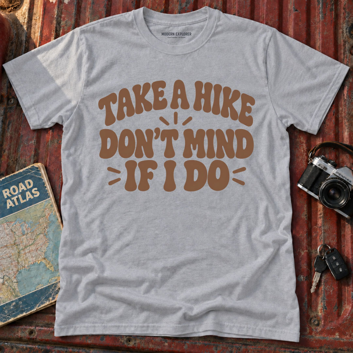 "Take a Hike, Don't Mind if I Do" Graphic Tee