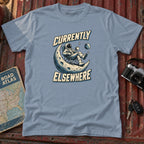 Currently Elsewhere Astronaut Tee