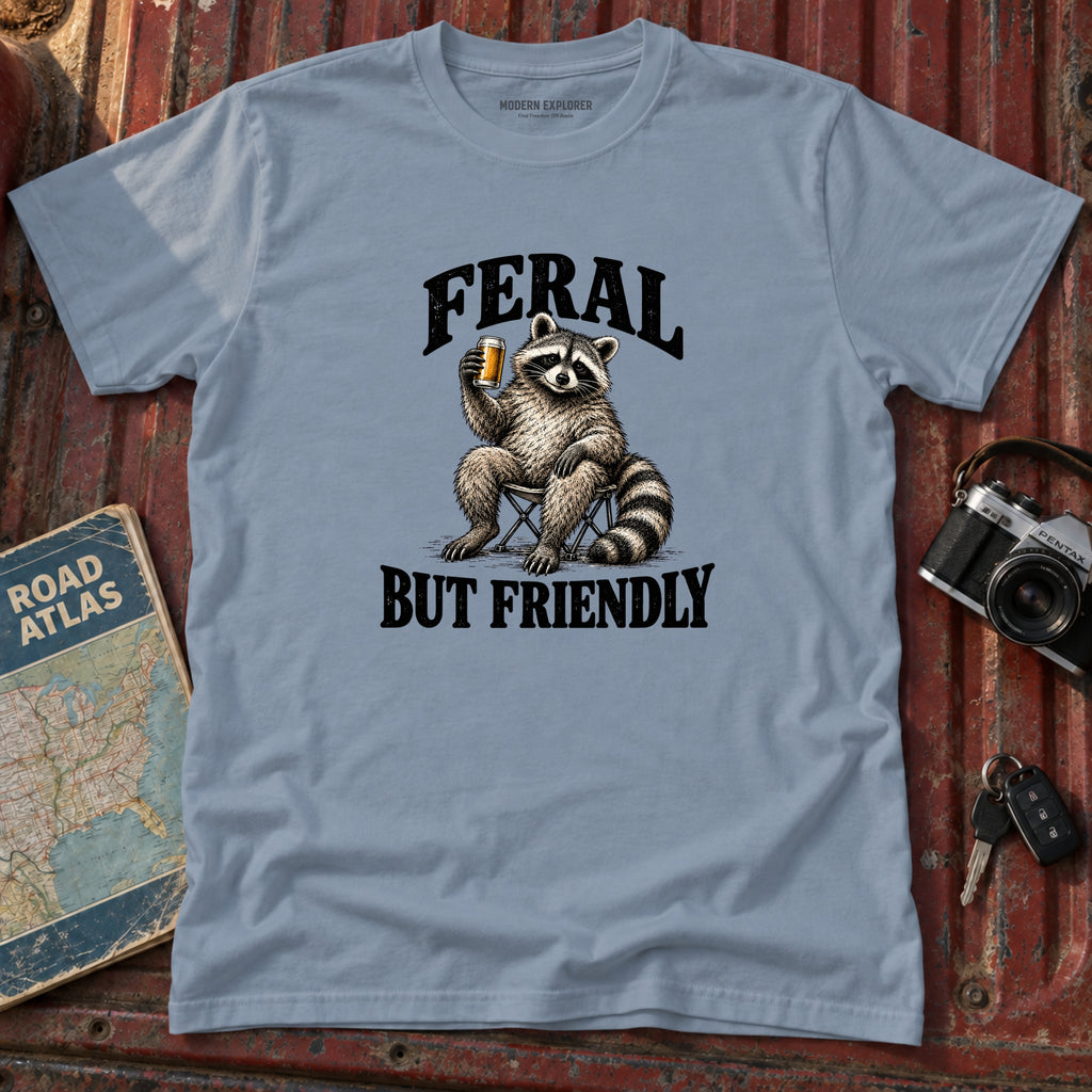 "Feral But friendly" Tee