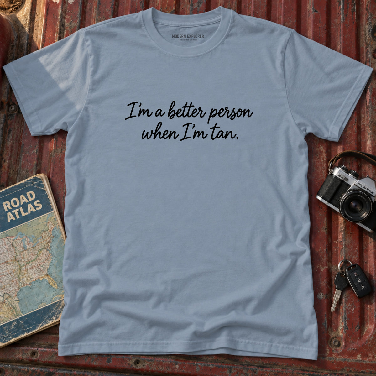 "I'm a Better Person When I'm Tan" Tee